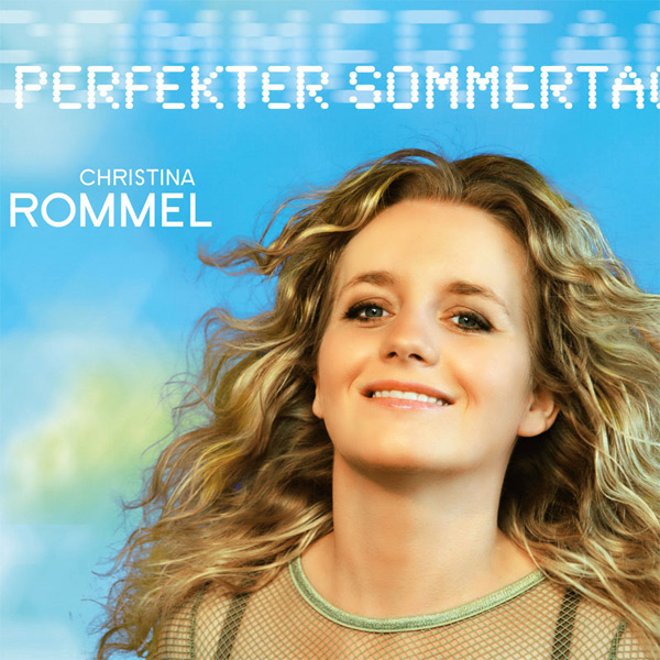 Christina Rommel Perfekter Sommertag